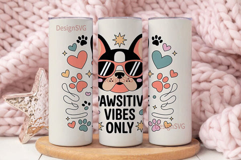 Pawsitive Vibes Dog 20oz Tumbler Wrap Sublimation DesignSVG 
