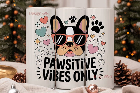 Pawsitive Vibes Dog 20oz Tumbler Wrap Sublimation DesignSVG 