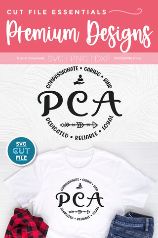 PCA svg, a personal care attendant svg for caregivers SVG SVG Cut File 
