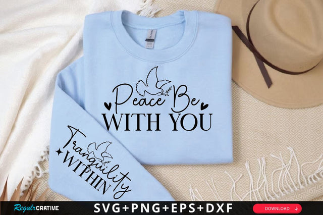Peace Be With You Sleeve SVG Design, Christian Sleeve SVG, Faith SVG Design, Jesus Sleeve SVG SVG Regulrcrative 