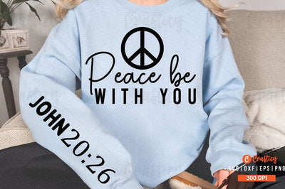 Peace be with you Sleeve SVG Design SVG Designangry 