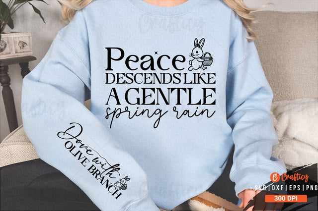 Peace descends like a gentle spring rain Sleeve SVG Design SVG Designangry 