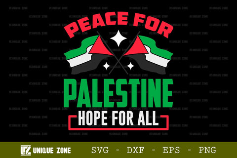 Peace For Palestine Hope For All SVG Freedom For Palestine Tshirt Bundle Palestine Quote Design, TG 0016 SVG Unique Zone 