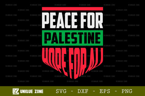 Peace For Palestine Hope For All SVG Freedom For Palestine Tshirt Bundle Palestine Quote Design, TG 0016 SVG Unique Zone 