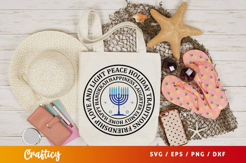 Peace holiday traditions friendship love and light happiness laughter fam Svg Design SVG Designangry 