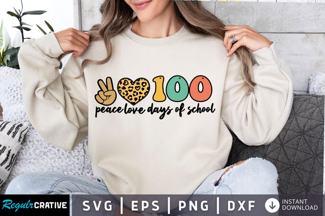 peace love 100 days of school svg Design SVG Regulrcrative 