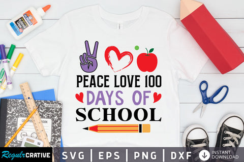 Peace love 100 days of school Svg Design SVG Regulrcrative 