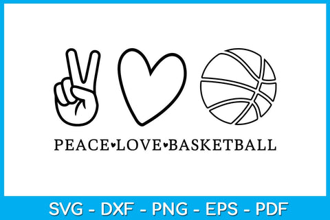Peace Love Basketball SVG PNG PDF Cut File SVG Creativedesigntee 