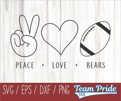 Peace Love Bears Football SVG Digital Download Printable - SVG, EPS, DXF, PNG SVG Team Pride SVG 