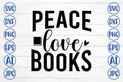 Peace Love Books SVG Cut File SVG Syaman 