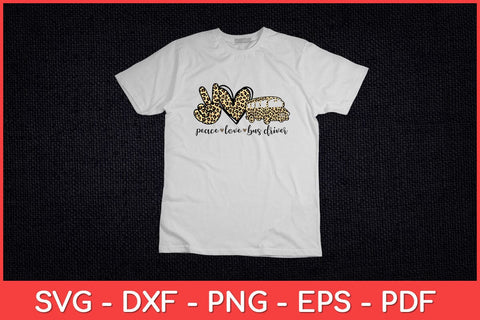 Peace Love Bus Cute Bus Driver Svg Design SVG artprintfile 