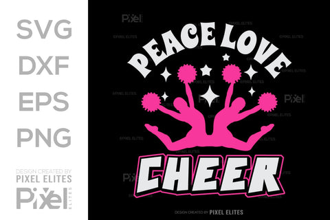 Peace Love Cheer SVG Cheerleading Cheer Life Bundle Cheer Team Cheer Quote Design PET 00659 SVG ETC Craft 