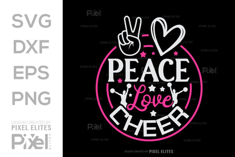 Peace Love Cheer SVG Cheerleading Cheer Life Bundle Cheer Team Cheer Quote Design PET 00659 SVG ETC Craft 