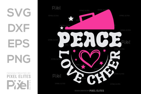 Peace Love Cheer SVG Cheerleading Cheer Life Bundle Cheer Team Cheer Quote Design PET 00659 SVG ETC Craft 
