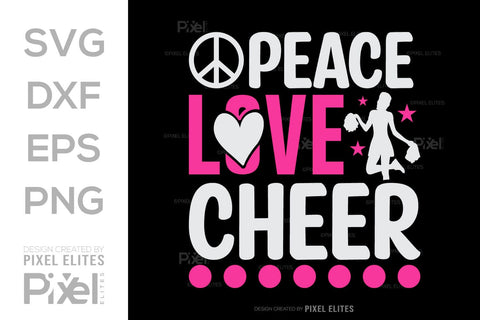Peace Love Cheer SVG Cheerleading Cheer Life Bundle Cheer Team Cheer Quote Design PET 00659 SVG ETC Craft 