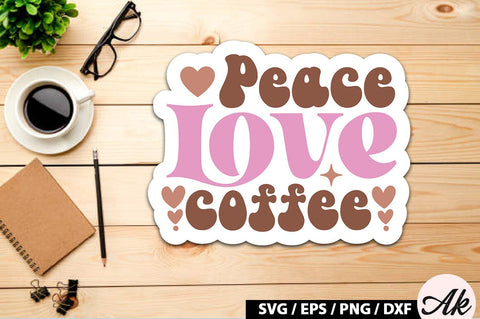 Peace love coffee Retro Sticker SVG akazaddesign 