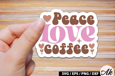 Peace love coffee Retro Sticker SVG akazaddesign 