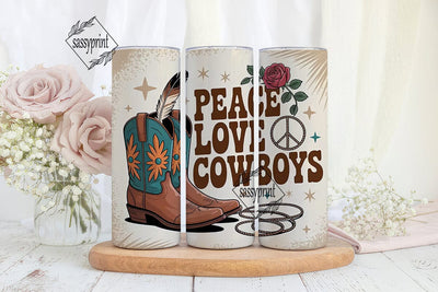 Peace Love Cowboys 20oz Tumbler Wrap Sublimation sassyprint 