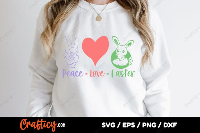 Peace Love Easter SVG Design SVG Designangry 