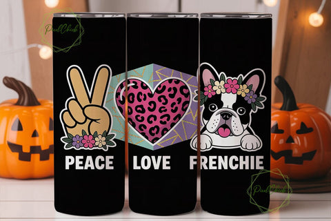 Peace Love Frenchie 20oz Tumbler Wrap Sublimation PixelChick 