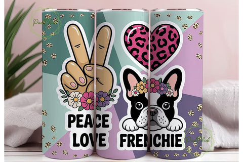 Peace Love Frenchie 20oz Tumbler Wrap Sublimation PixelChick 
