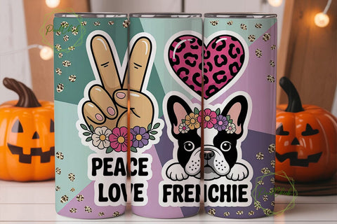Peace Love Frenchie 20oz Tumbler Wrap Sublimation PixelChick 