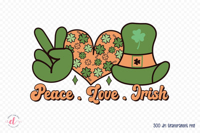 Peace Love Irish - St. Patrick's Day Sublimation Sublimation CraftLabSVG 