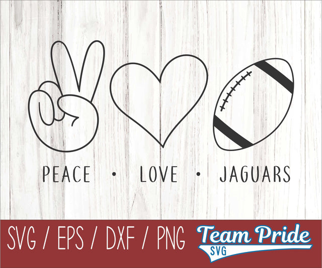 Peace Love Jaguars Football SVG Digital Download Printable - SVG, EPS, DXF, PNG SVG Team Pride SVG 