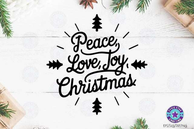 Peace love joy Christmas, Christmas Quote SVG Design, Christmas Sublimation SVG FiveStarCrafting 