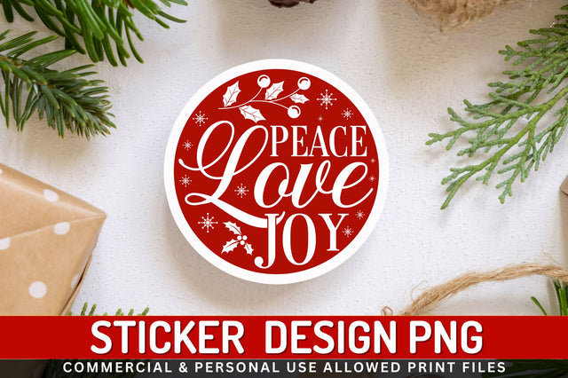 Peace love joy Sticker Design Sublimation Regulrcrative 