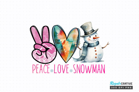 Peace Love Snowman PNG Design Sublimation Regulrcrative 