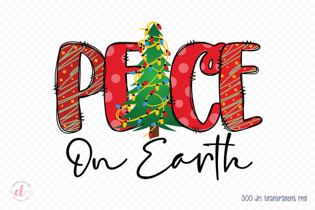 Peace on Earth, Christmas Sublimation Design Sublimation CraftLabSVG 