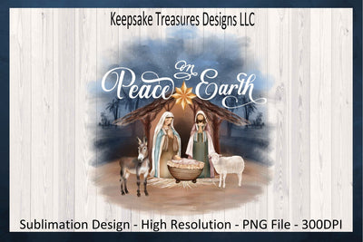 Peace On Earth Nativity Scene, Sublimation PNG, Christmas Baby Jesus, Christmas Sweatshirt Designs, Religious Home Decor, Digital Download Sublimation Keepsake Treasures Designs LLC. 