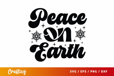 Peace On Earth SVG Design SVG Designangry 