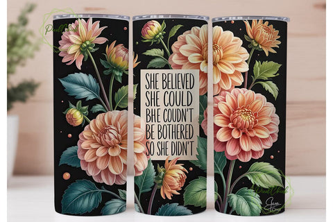 Peach Dahlia Quote 20oz Tumbler Wrap Sublimation PixelChick 