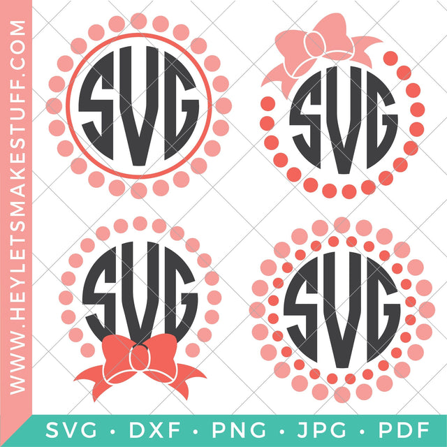 Pearl Frame Monogram Bundle SVG Hey Let's Make Stuff 