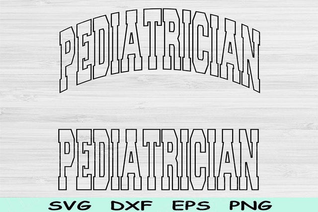 Pediatrician Svg Dxf Cut Files, Pediatrician Png, Kid Doctor Svg Files For Cricut, Pediatrician Shirt Svg Text Sublimation Digital Designs SVG TiffsCraftyCreations 