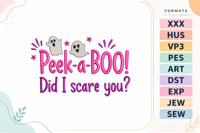 Peek-a-BOO Did I Scare You Halloween Embroidery Design Embroidery/Applique DESIGNS sg embroidery 
