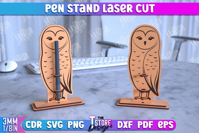 Pen Stand | Pen Table Stand | Pen Holder | Owl Design | CNC Files SVG The T Store Design 