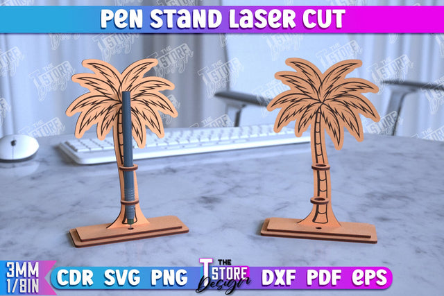Pen Stand | Pen Table Stand | Pen Holder | Palm Tree Design | CNC Files SVG The T Store Design 