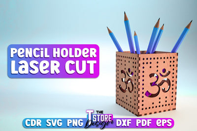 Pencil Holder Laser Cut | Home Design | Wooden Holder | CNC File SVG The T Store Design 