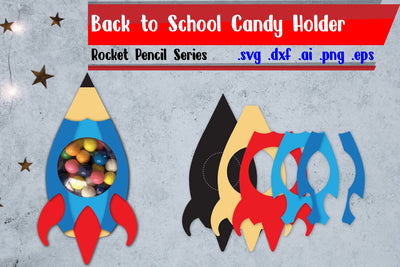 Pencils Candy Holder | Rocket Candy Holder SVG zafrans studio 