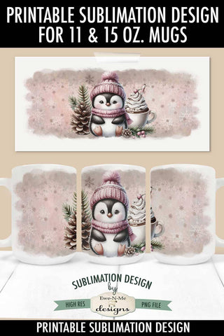 Penguin In Pink 11 & 15 oz Christmas Mug Sublimation Design Sublimation Ewe-N-Me Designs 