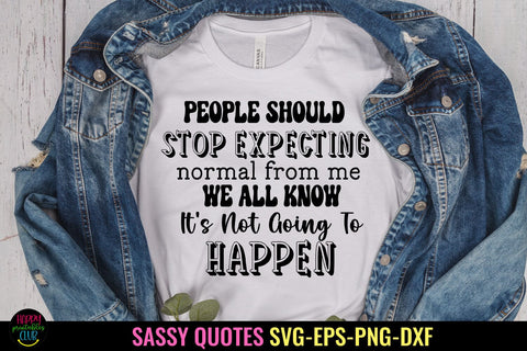 People Should I Sassy Tshirt SVG I Funny SVG I Sarcastic SVG SVG Happy Printables Club 