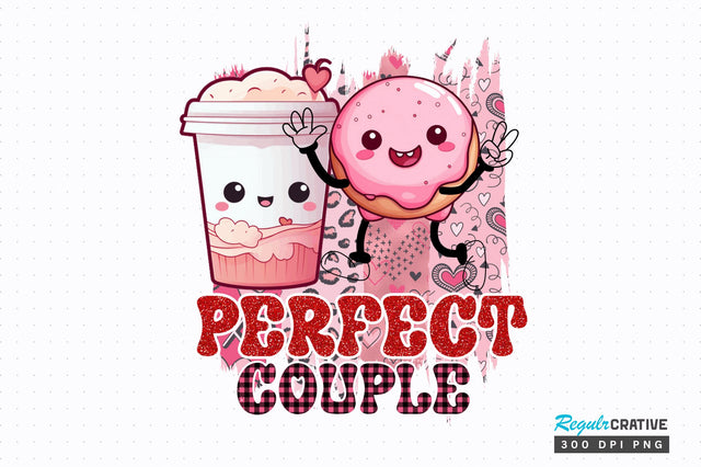 Perfect couple PNG Design Sublimation Regulrcrative 