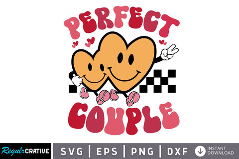 Perfect couple svg Design SVG Regulrcrative 