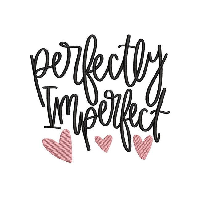 Perfectly Imperfect Embroidery Design, Christian Embroidery, Blessed Mama Embroidery File, Inspirational Quote Embroidery, 4 sizes Embroidery/Applique DESIGNS Nino Nadaraia 