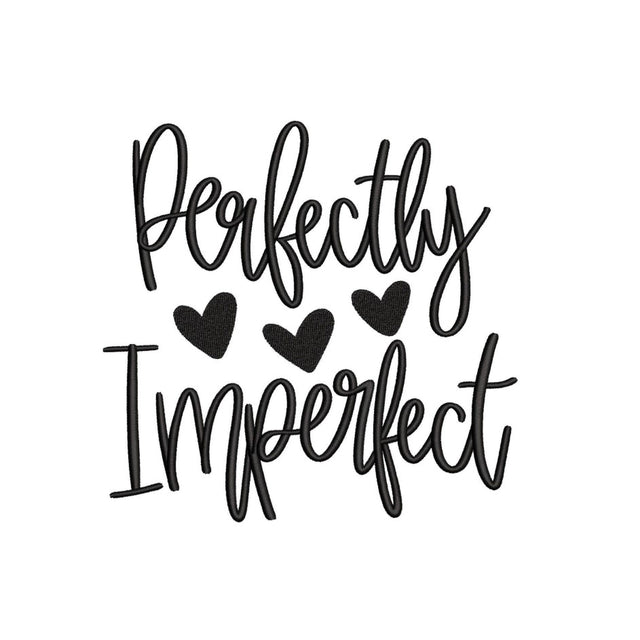 Perfectly Imperfect Embroidery Design, Christian Embroidery, Blessed Mama Embroidery File, Inspirational Quote Embroidery, 5 sizes Embroidery/Applique DESIGNS Nino Nadaraia 