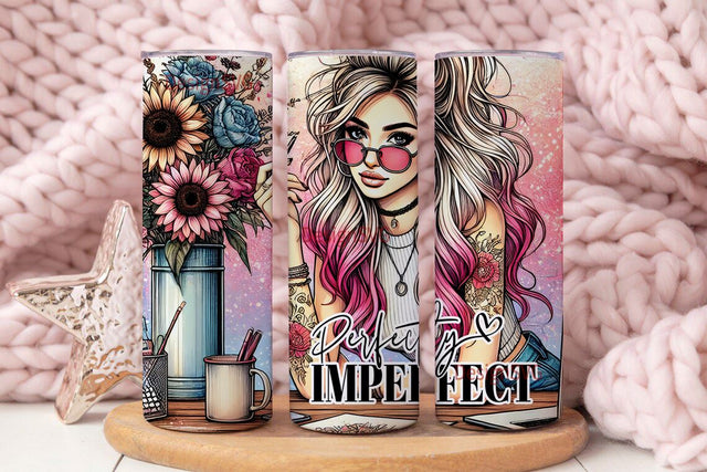 Perfectly Imperfect Tumbler Wrap png, Positive affirmation 20 oz Skinny Sublimation Tumbler Design Sublimation DesignSVG 