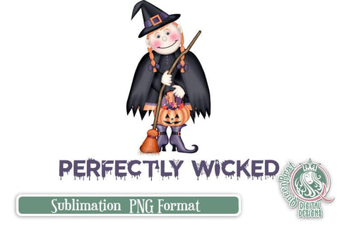 Perfectly Wicked Sublimation Sublimation QueenBrat Digital Designs 